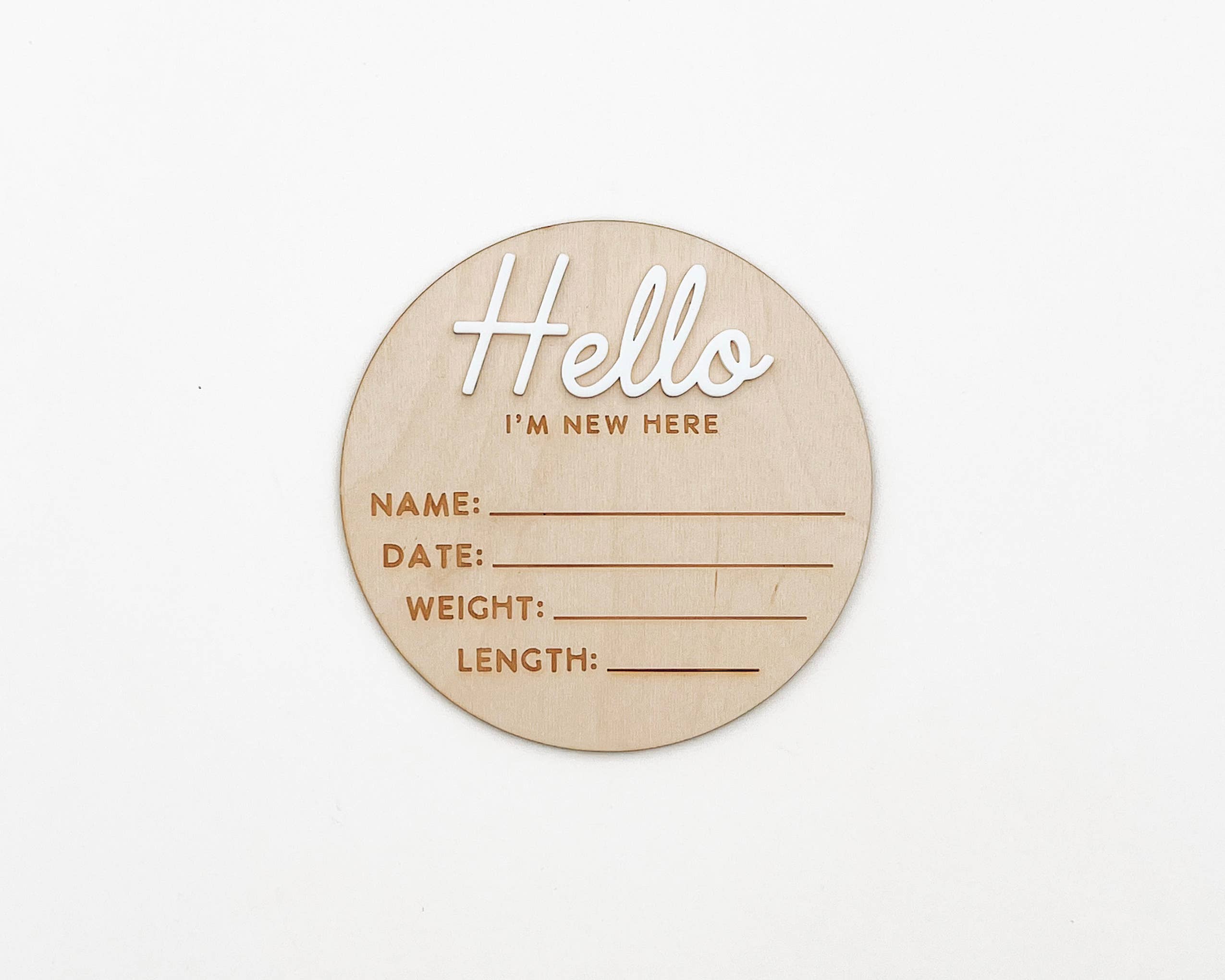 Hello I'm New Here Birth Detail Announcement Sign