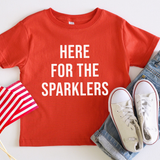 Here for the Sparklers | Kids 4th of July TeeRed