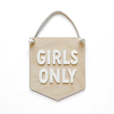 Girls Only Sign, Kids Nursery Room Decor, Baby Wall Sign