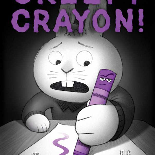 Creepy Crayon! by Aaron Reynolds